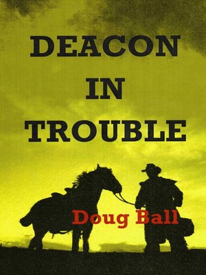 cover image of Deacon in Trouble